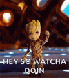 groot-whatcha-doing.gif